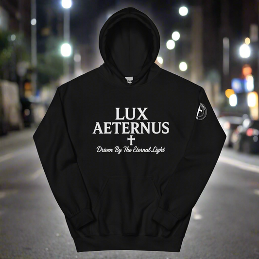Lux Aeternus "Driven By The Eternal Light" Unisex Hoodie